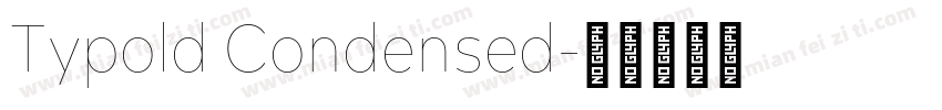 Typold Condensed字体转换